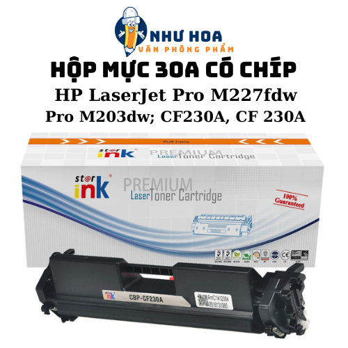 Hộp Mực 30A CÓ CHIP hộp mực máy in HP LaserJet Pro M227fdw; HP LaserJet Pro M203dw; CF230A, CF 230A