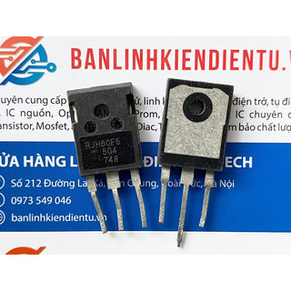 [Combo 2 chiếc] RJH60F5, RJH60F5DPQ IGBT 80A 600V TO-3P (Tháo Máy)