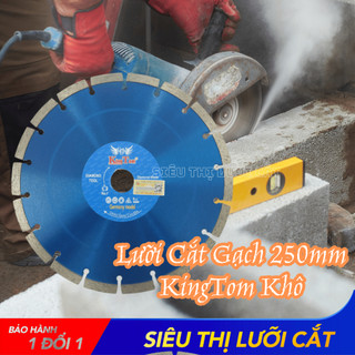 Lưỡi Cắt Gạch KingTom Khô size 250 - Chuyên Bê Tông Cốt Thép - Giá Siêu Tốt