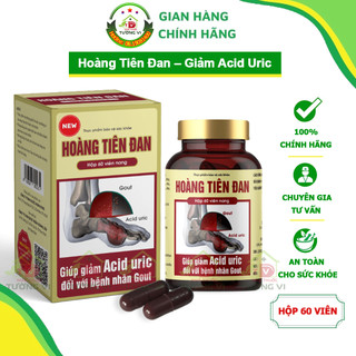 [6 TẶNG 1] Hoàng Tiên Đan - Giúp giảm acid uric máu, ngừa bệnh gút, giảm sưng đau, viêm khớp do gout