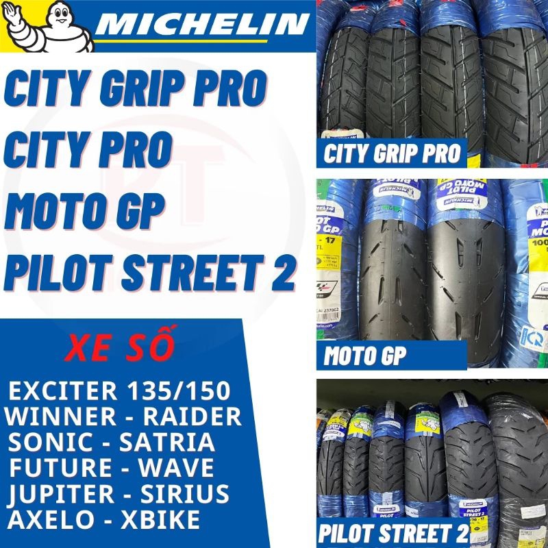 Vỏ Michelin xe số Pilot Street 2 - Moto Gp - City Grip Pro - City Pro. Vỏ Michelin 60/90-17 70/90-17