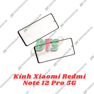 Mặt kính XM Redmi note 12 Pro 5G ( mặt kính ép cho XM redmi note 12 pro 5g )