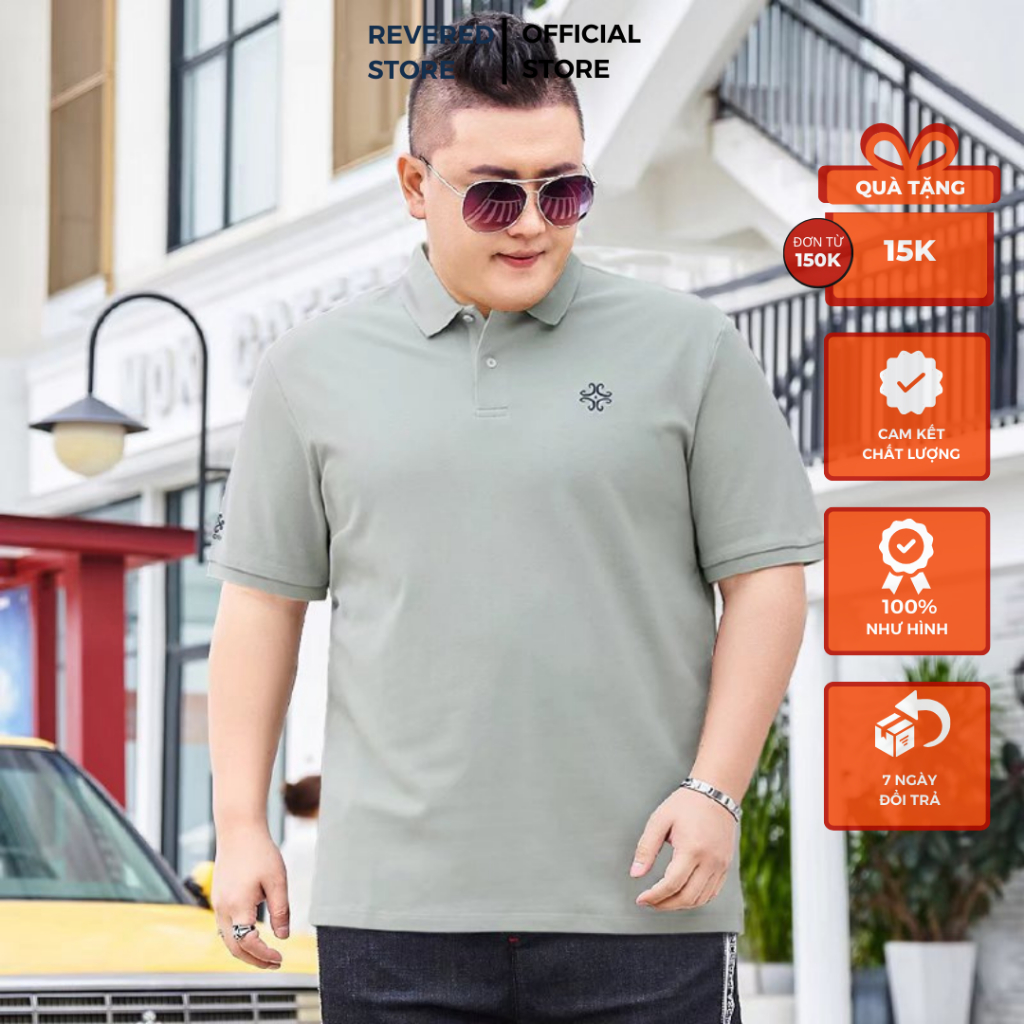 Áo POLO Nam Big Size Revered - Cotton 100% Chống Nhăn, Co Giãn, Thoáng Mát