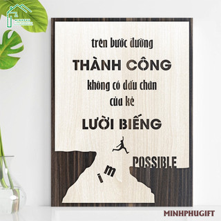 Tranh tạo động lực:Trên bước đường thành công không có dấu chân của kẻ lười biếng