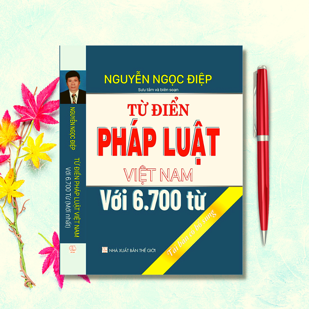 Sách -  Từ Điển Pháp Luật Việt Nam Với 6.700 Từ