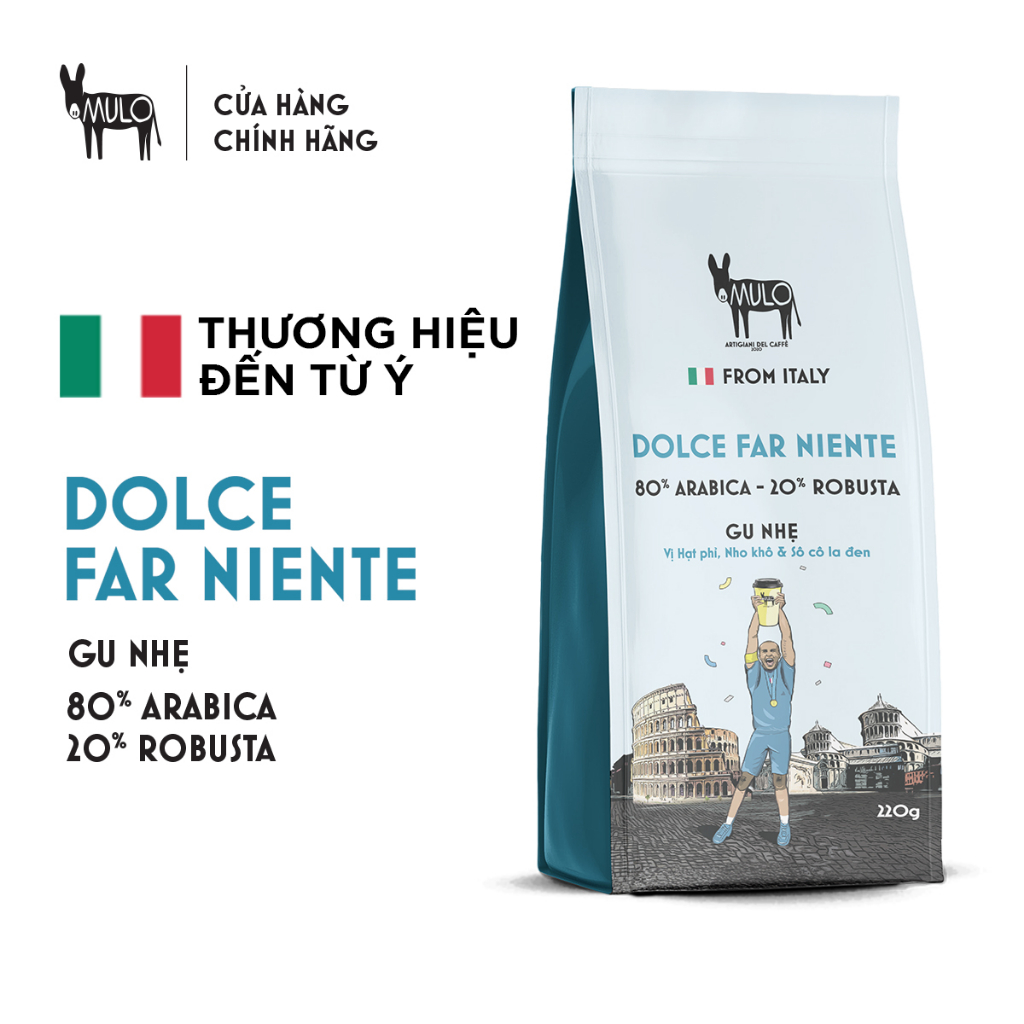 Cà phê Gu Nhẹ DOLCE FAR NIENTE nguyên chất 220g , MULO Coffee - Hương vị thanh nhẹ, ngọt hậu