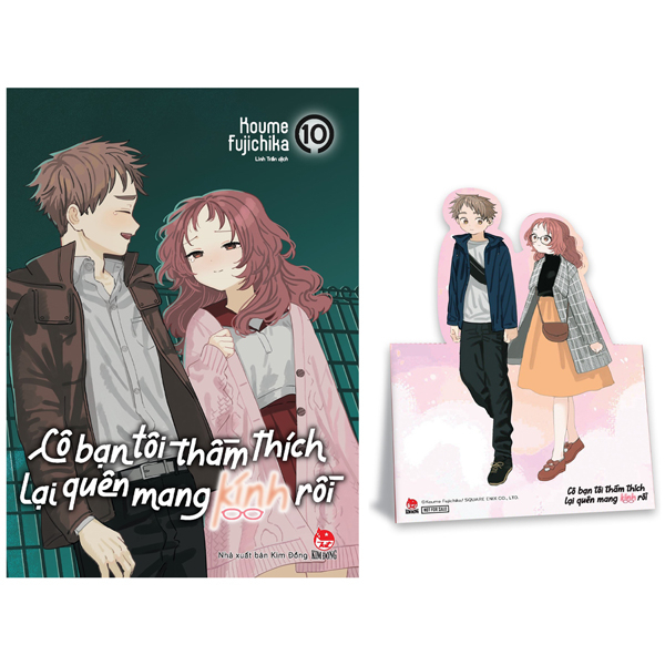 Sách - Cô Bạn Tôi Thầm Thích Lại Quên Mang Kính Rồi - Tập 10 - Tặng Kèm Standee