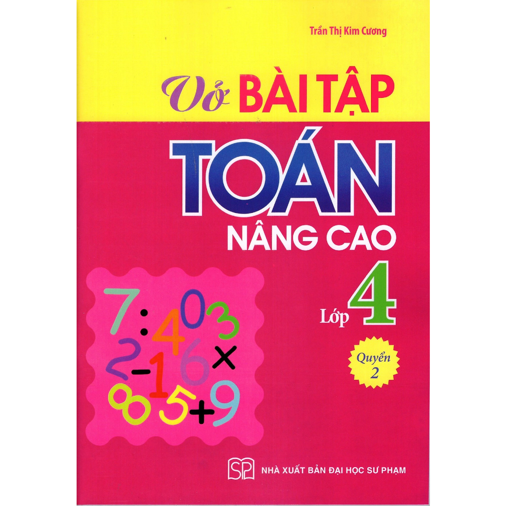 Sách: Vở Bài Tập Toán Nâng Cao Lớp 4