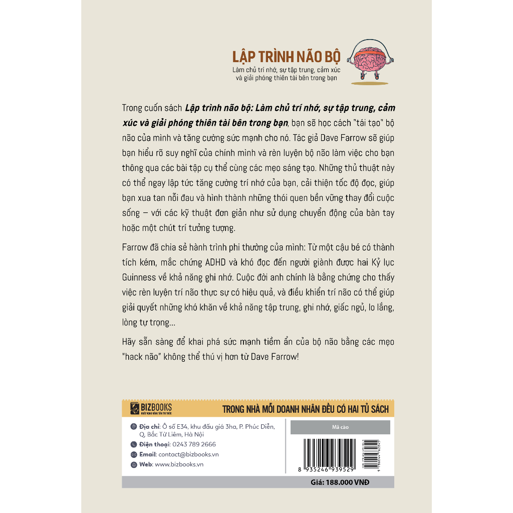 Sách Lập Trình Não Bộ: Làm Chủ Trí Nhớ, Sự Tập Trung, Cảm Xúc Và Giải Phóng Thiên Tài Bên Trong Bạn - Bizbooks