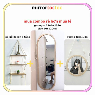Gương gỗ toàn thân , Gương treo tường oval tặng kệ gỗ 3 tầng decor dây thừng kèm phụ kiện size 40x120cm mirrortoctoc