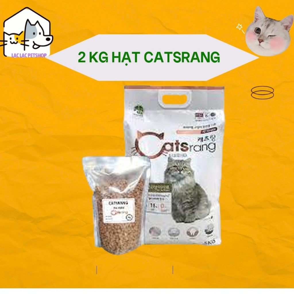 2KG hạt CATSRANG thơm ngon, bổ dưỡng cho mèo