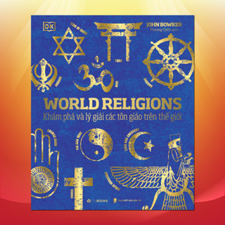 Sách - Tôn Giáo Thế Giới (World Religions)