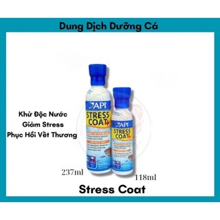 Dung dịch giảm stress khử độc nước api stress coat 237ml + cho cá cảnh
