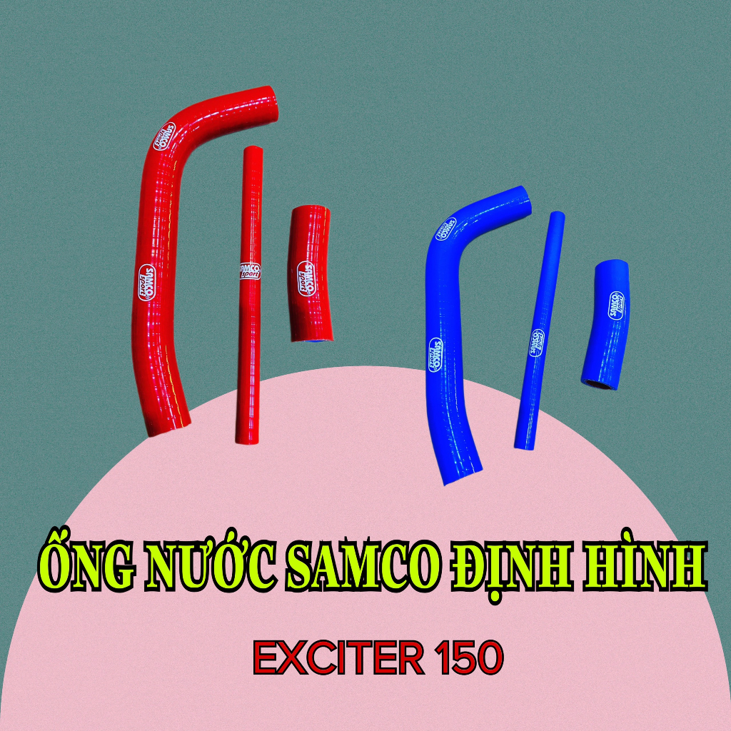 Ống nước SAMCO định hình Thái EXT 135 - 150 - WINNER - SONIC - VARIO - RAIDER