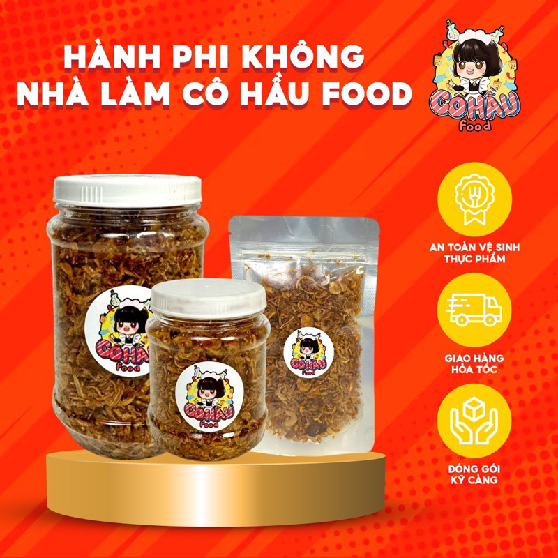 Hành phi không nhà làm Cô Hầu Food