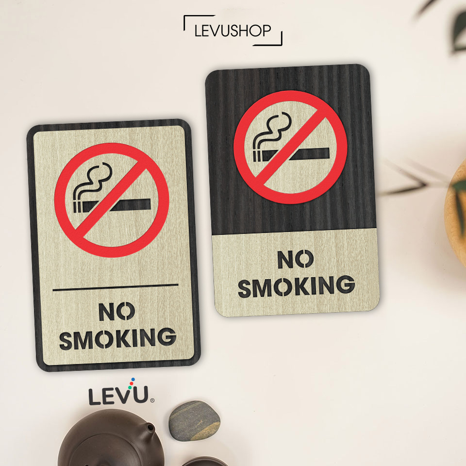 Bảng no smoking, biển báo khu vực không hút thuốc bằng gỗ trang trí LEVU-BG05