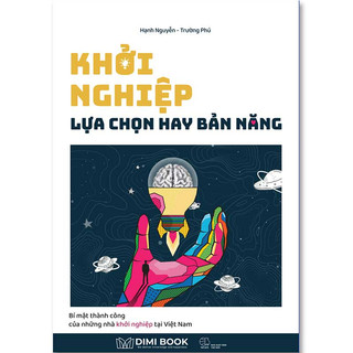 Sách - khởi nghiệp: lựa chọn hay bản năng