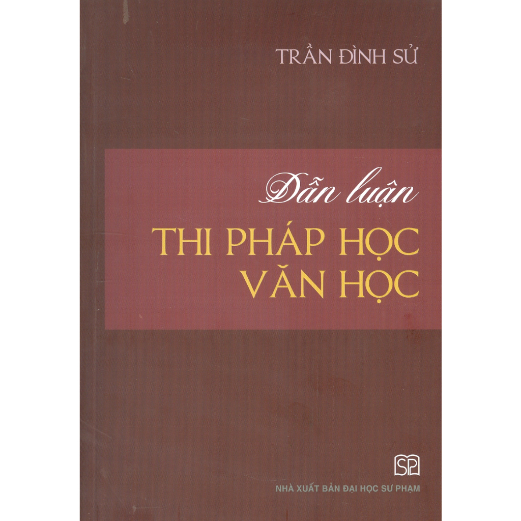 Sách - Dẫn Luận Thi Pháp Học Văn Học