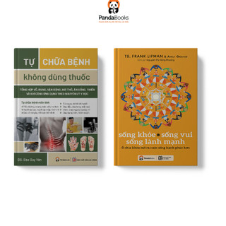 Sách PANDABOOKS combo 2 cuốn Tự chữa bệnh không dùng thuốc+ Sống khoẻ, sống vui, sống lành mạnh