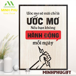 Tranh gỗ decor truyền cảm hứng "Ước mơ sẽ mãi chỉ là ước mơ nếu bạn không hành động mỗi ngày"