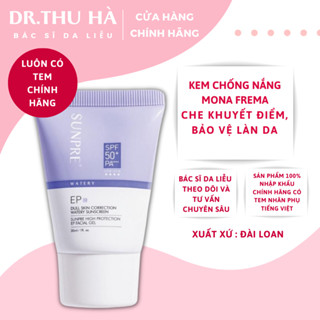 Kem Chống Nắng Mona Frema Sunpre AA/DD/XANH EG / TÍM EP SPF 50+/PA ++++ - Dr. Thu Hà