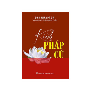Kinh pháp cú ht - thích minh châu