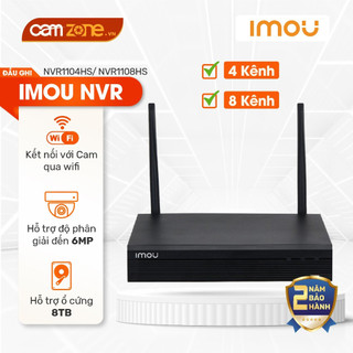 Đầu ghi hình Camera Wifi IMOU (4-8 Kênh) NVR1104HS/NVR1108HS, Độ Phân Giải 2MP/4MP 2K/4K - BH Chính Hãng 2 Năm