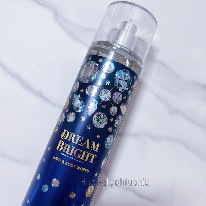 Body mist DREAM BRIGHT Bath and Body Works - Xịt thơm toàn thân BATH AND BODY WORKS