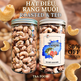 Hạt điều rang muối hộp 500gr còn vỏ lụa size cồ 390hạt/kg hạt dinh dưỡng - xưởng hạt macca t&a
