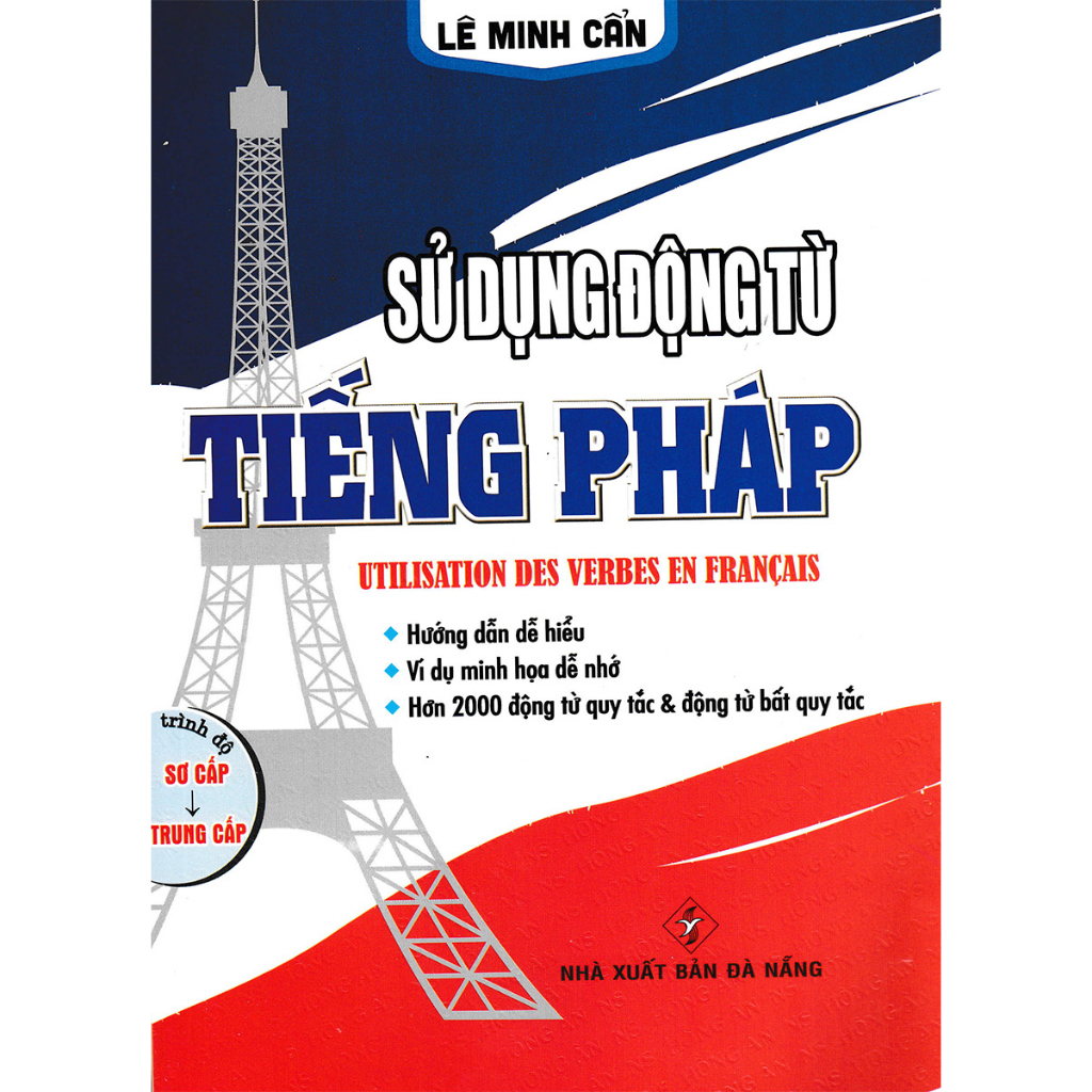 Sách - Sử Dụng Động Từ Tiếng Pháp (TÁI BẢN)