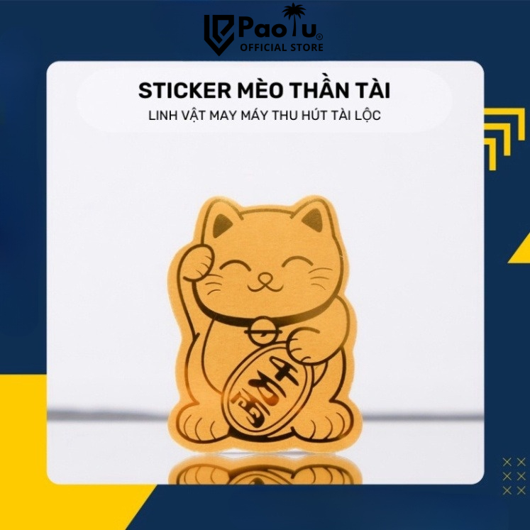 Mèo Thần Tài Dán Điện Thoại , Chiêu Tài Chiêu Lộc,  Phụ Kiện Thời Trang Hot Trend- Paolu Official Store