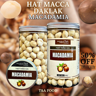Hạt macca daklak tách vỏ hộp 500gr hạt macca nhân nguyên hạt không vỏ - xưởng hạt macca t&a