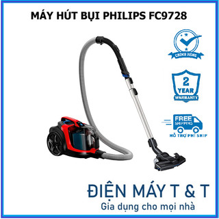 Máy hút bụi Philips FC9728, Máy hút bụi Philips FC9570 mẫu mới -  Hàng phân phối chính hãng
