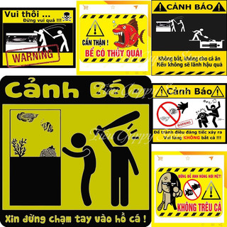 DECAN CẢNH BÁO dán hồ cá cảnh báo vui nhộn hài hước cho anh em chơi cá phá hồ