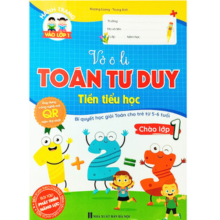 Sách - Vở ô li Toán Tư Duy Tiền Tiểu Học - Bí quyết học giỏi Toán cho trẻ từ 5-6 tuổi (Công nghệ mã QR hiện đại)