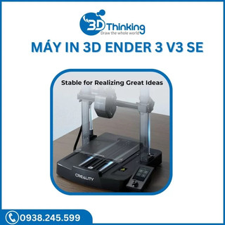 MÁY IN 3D FDM ENDER-3 V3 SE