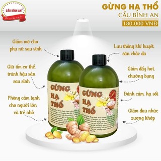 Gừng hạ thổ Cầu Bình An - 500ml
