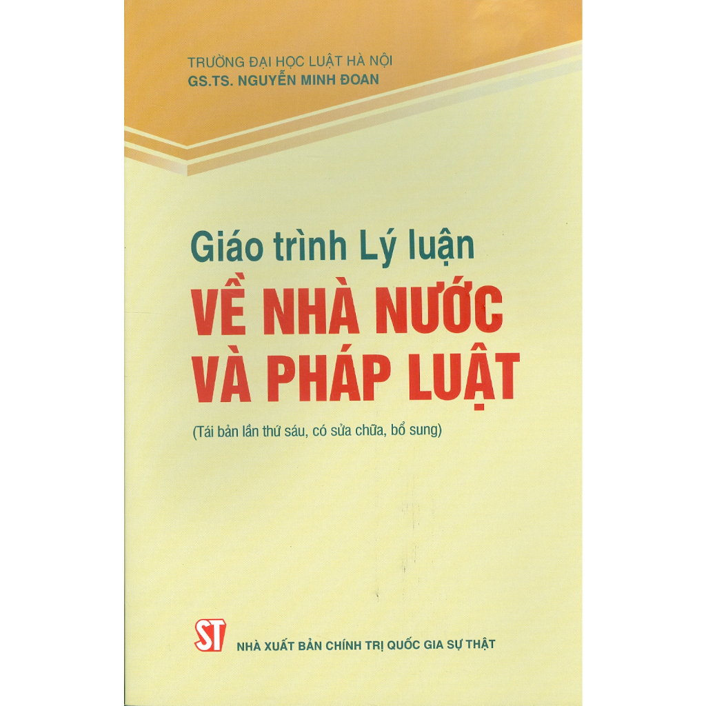 Sách - Giáo Trình Lý Luận Về Nhà Nước Và Pháp Luật