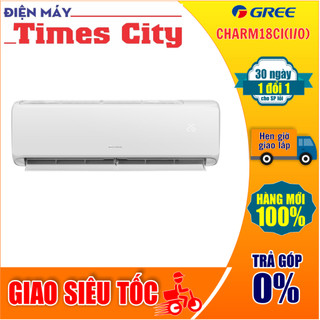 Điều hòa gree 18000 btu inverter 1 chiều charm18ci