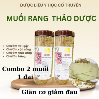 Chườm Cổ Vai gáy- Cột sống thắt lưng - Giúp Khí huyết lưu thông Giảm đau mỏi tê bì Muối Rang Thảo Dược An Nam