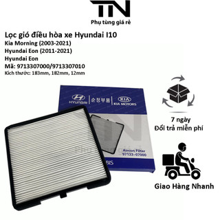 Lọc gió điều hòa ô tô hyundai i10 , máy lạnh kia Monring 2003-2021 , Mã 9713307000/9713307010