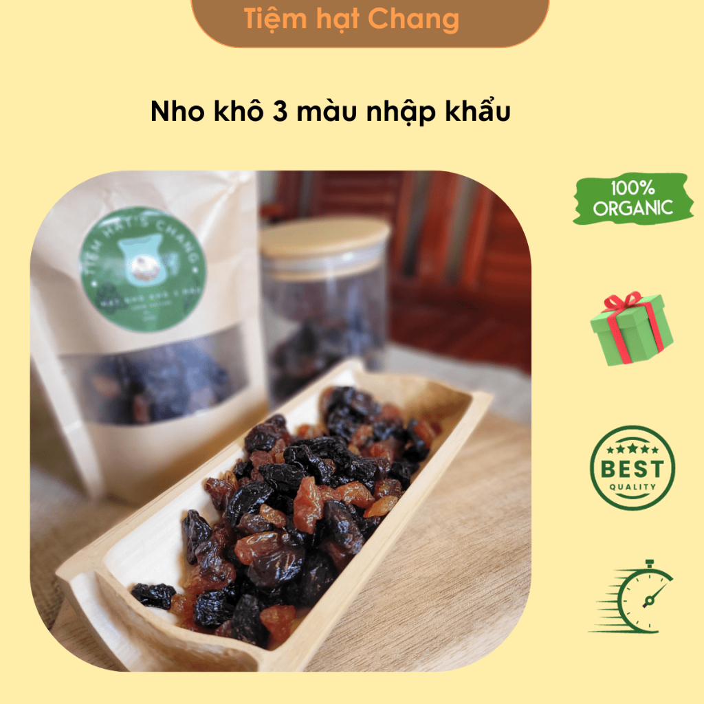 Nho khô 3 màu Tiệm hạt Chang cao cấp sấy nguyên vị không chất bảo quản đóng túi 500g