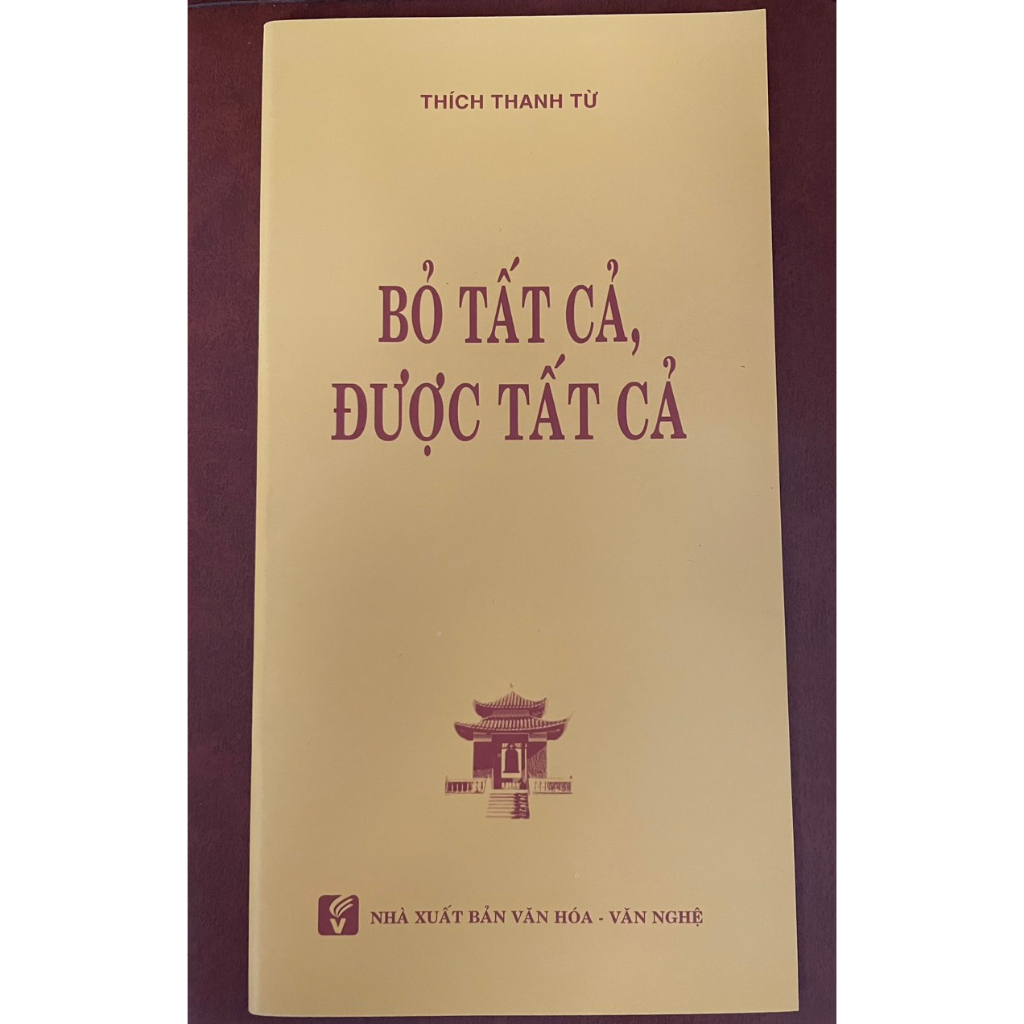 Sách - Bỏ Tất Cả, Được Tất Cả - HT Thích Thanh Từ