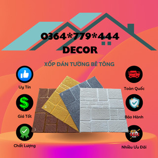 ( Loại Dày )Xốp Dán Tường 3D cao Cấp Hoa Văn Bê Tông Nhám. Dày nhất thị trường.