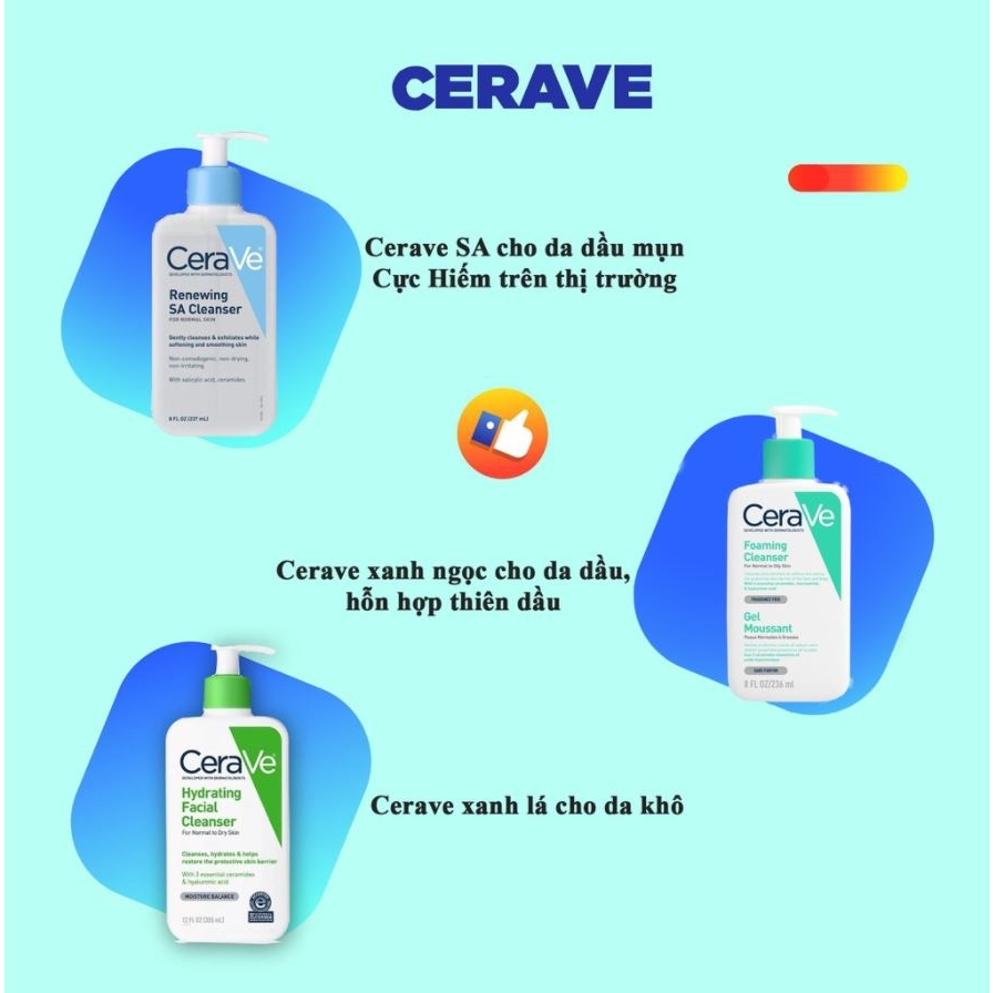 Sữa rửa mặt CERAVE , da dầu, da mụn, da khô, mọi loại da - 236ml chính hãng