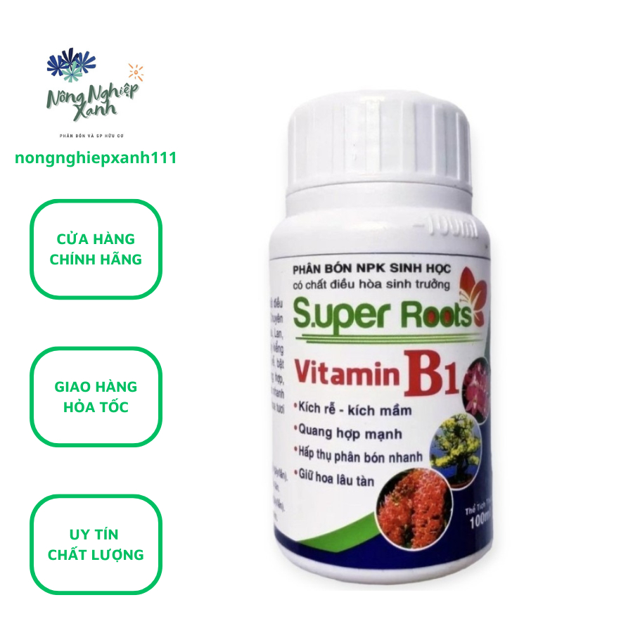 Phân Bón NPK Sinh Học Chuyên Kích Rễ Có Chất Điều Hòa Sinh Trưởng Super Roots Vitamin B1 100ml, thuốc kích rễ