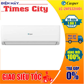Điều hòa casper 24000 btu 1 chiều lc-24fs32