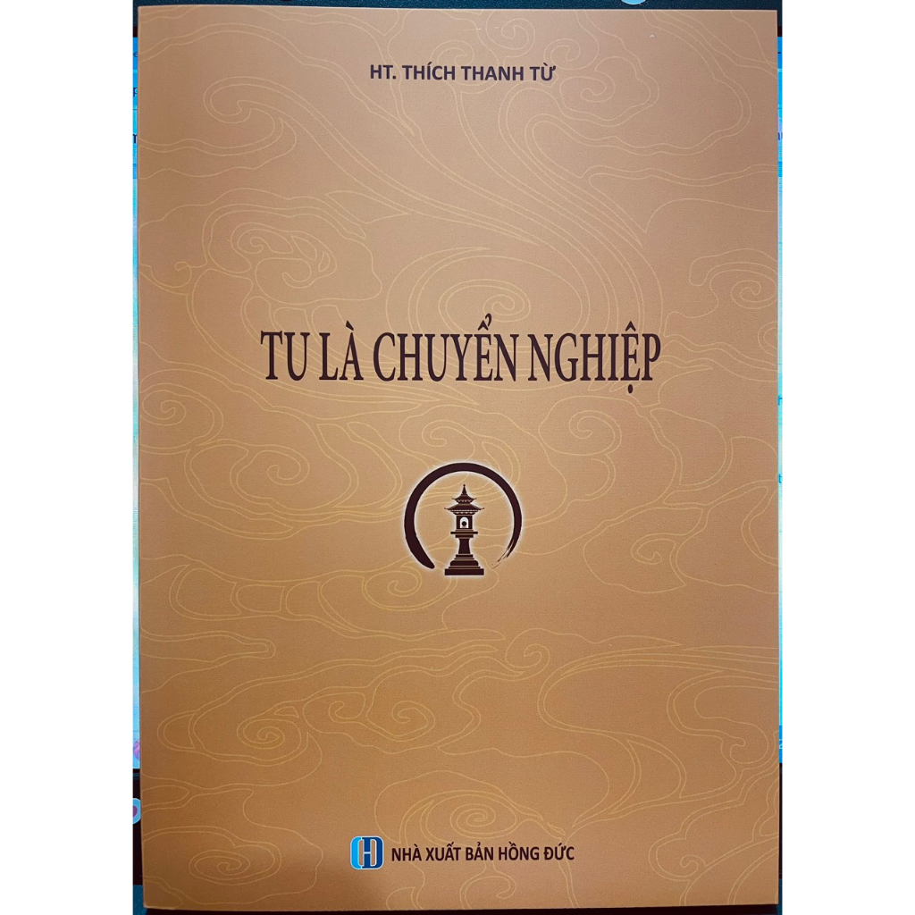 Sách - Tu Là Chuyển Nghiệp - HT Thích Thanh Từ