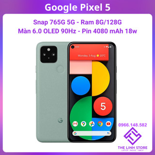 Điện thoại Google Pixel 5 màn OLED 90Hz - Ram 8G 128G