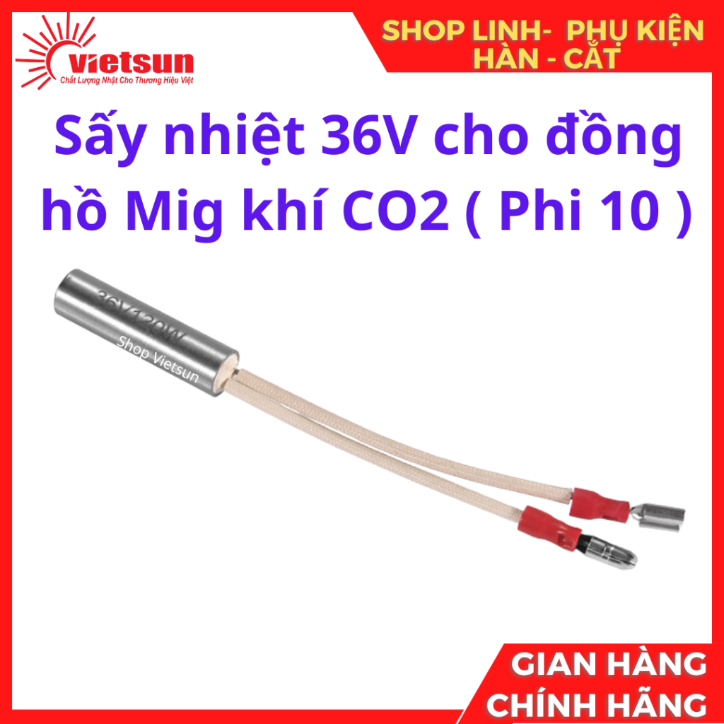 Sấy nhiệt 36V 220V cho đồng hồ Mig khí CO2  - Sấy khí